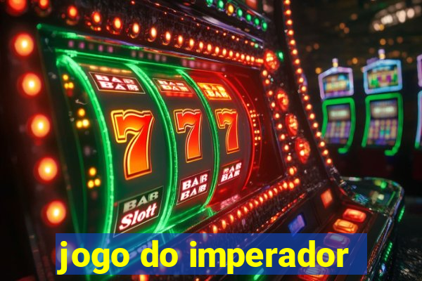 jogo do imperador